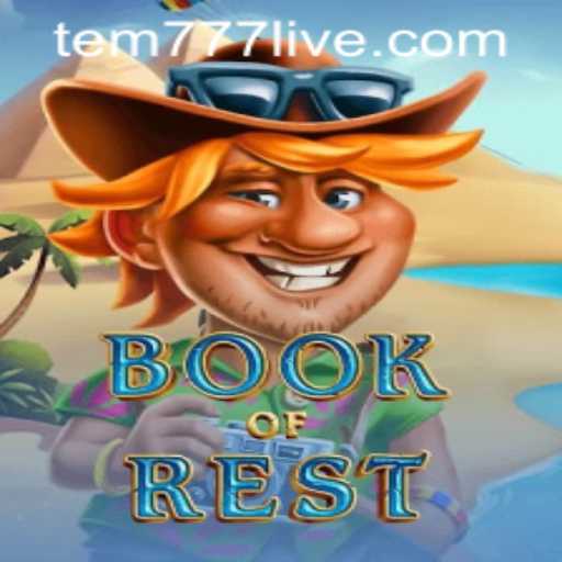 Exploring the Mystical Realms of BookofRest: A Dive into Gameplay and the Tem777 PH Login