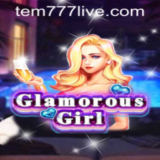 GlamorousGirl: Unveiling the Alluring World of Tem777 PH Login